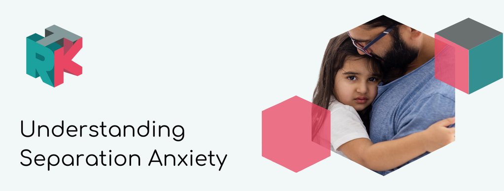 Understanding Separation Anxiety
